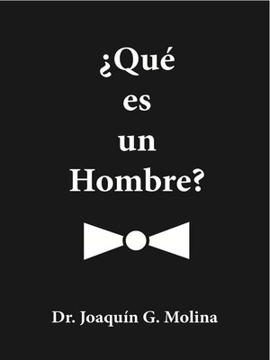 cover image of ¿QUE ES UN HOMBRE?: Hombria al Maximo